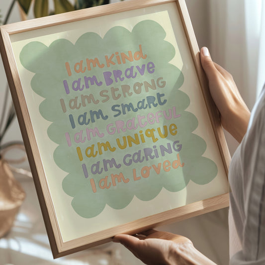 I am Kind Inspirational Print