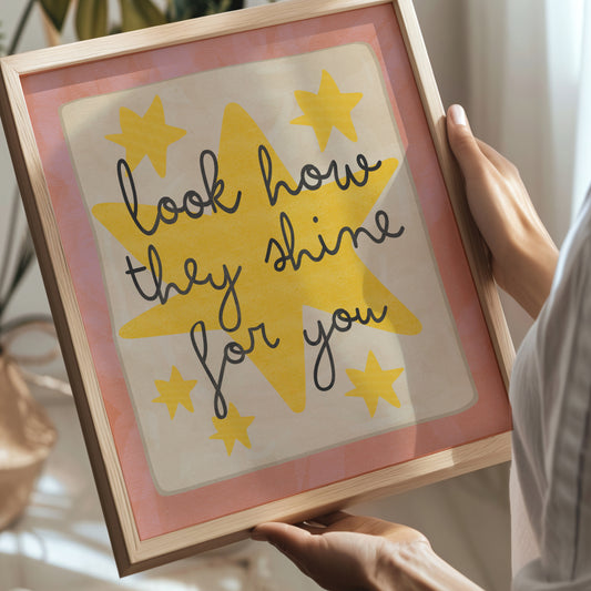 Look How They Shine For You - Pink