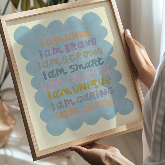 I am Kind Inspirational Print