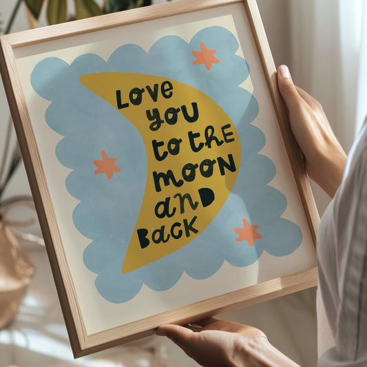 Illustrated wall art print with the phrase “Love You to the Moon and Back” on a golden crescent moon, framed by a blue scalloped border with orange stars on a beige background.