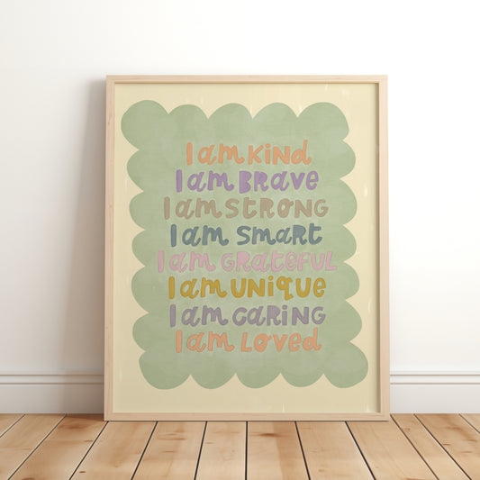 I am Kind Inspirational Print