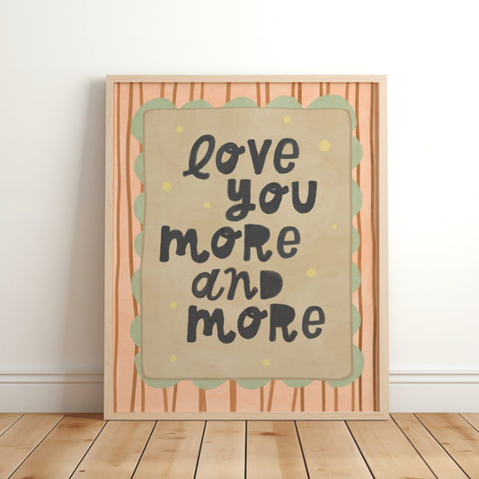 love you more and more